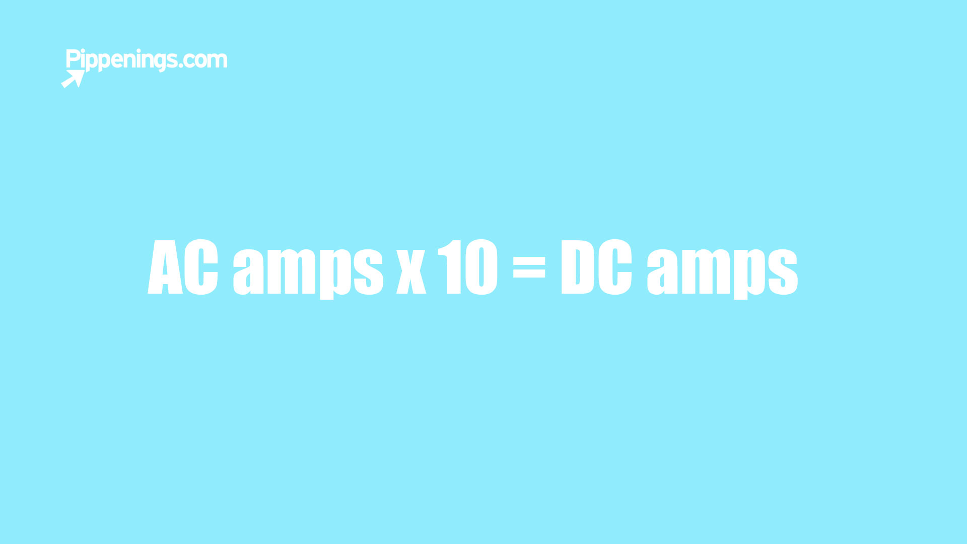 Formula to calculate DC amps from AC amps